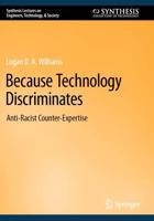 Because Technology Discriminates