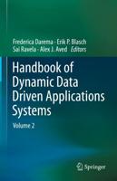 Handbook of Dynamic Data Driven Applications Systems. Volume 2