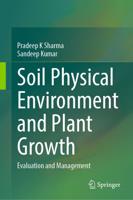 Soil Physics and Plant Growth