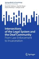 Intersections of the Legal System and the Deaf Community
