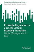EU Waste Regulation in a Linear-Circular Economy Transition
