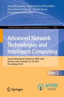 Advanced Network Technologies and Intelligent Computing Part II