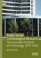 Public Sector Criminological Research