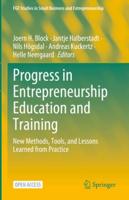 Progress in Entrepreneurship Education and Training