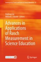 Advances in Applications of Rasch Measurement in Science Education