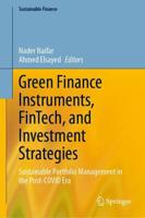 Green Finance Instruments, FinTech, and Investment Strategies