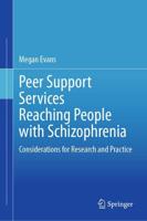 Peer Support Services Reaching People With Schizophrenia
