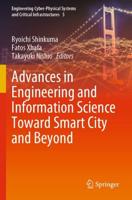 Advances in Engineering and Information Science Toward Smart City and Beyond