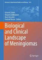 Biological and Clinical Landscape of Meningiomas