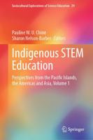 Indigenous STEM Education Volume 1