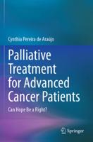 Palliative Treatment for Advanced Cancer Patients