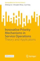 Innovative Priority Mechanisms in Service Operations