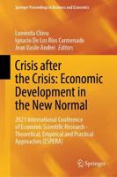 Crisis After the Crisis - Economic Development in the New Normal