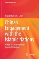 China's Engagement With the Islamic Nations