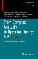 From Complex Analysis to Operator Theory - A Panorama