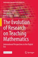 The Evolution of Research on Teaching Mathematics