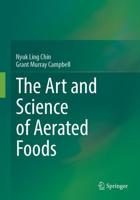 The Art and Science of Aerated Foods