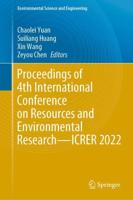 Proceedings of 4th International Conference on Resources and Environmental Research - ICRER 2022
