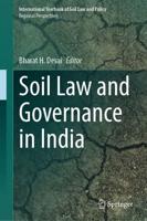 Soil Law and Governance in India. Regional Perspectives