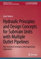Hydraulic Principles and Design Concepts for Submain Units With Multiple Outlets Pipelines