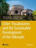 Cities' Vocabularies and the Sustainable Development of The Silkroads