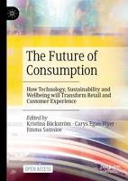The Future of Consumption