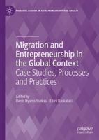 Migration and Entrepreneurship in the Global Context