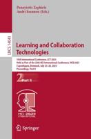 Learning and Collaboration Technologies Part II