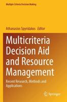 Multicriteria Decision Aid and Resource Management