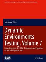 Dynamic Environments Testing Volume 7