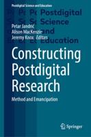 Constructing Postdigital Research