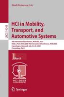 HCI in Mobility, Transport, and Automotive Systems Part I