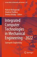 Integrated Computer Technologies in Mechanical Engineering 2022