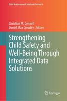 Strengthening Child Safety and Well-Being Through Integrated Data Solutions