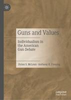 Guns and Values