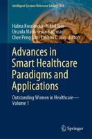 Advances in Smart Healthcare Paradigms and Applications Volume 1