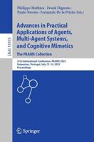 Advances in Practical Applications of Agents, Multi-Agent Systems, and Cognitive Mimetic: The PAAMS Collection