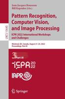 Pattern Recognition, Computer Vision, and Image Processing Part III