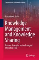 Knowledge Management and Knowledge Sharing