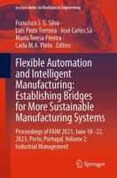 Flexible Automation and Intelligent Manufacturing Volume 2 Industrial Management