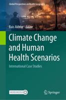 Climate Change and Human Health Scenarios