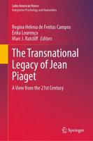 The Transnational Legacy of Jean Piaget