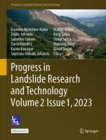 Progress in Landslide Research and Technology, Volume 2 Issue 1, 2023