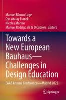 Towards a New European Bauhaus - Challenges in Design Education