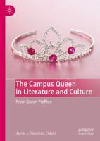 The Campus Queen in Literature and Culture
