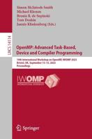OpenMP - Advanced Task-Based, Device and Compiler Programming