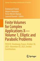 Finite Volumes for Complex Applications X Volume 1 Elliptic and Parabolic Problems