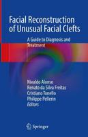 Facial Reconstruction of Unusual Facial Clefts