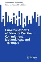 Universal Aspects of Scientific Practice