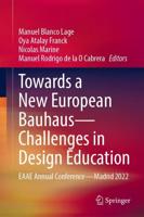 Towards a New European Bauhaus—Challenges in Design Education